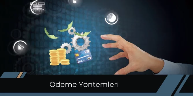 Ödeme Yöntemleri